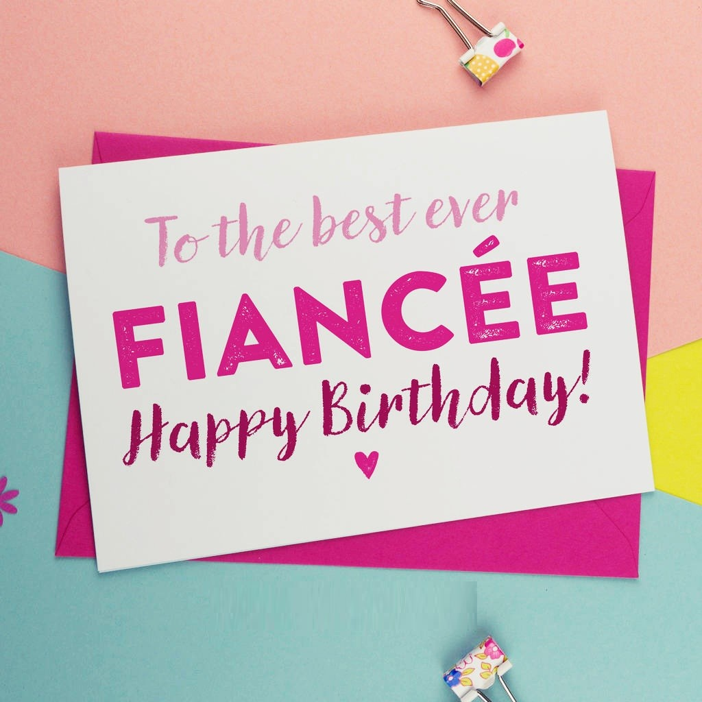 Custom Made Birthday Cards For Fiance